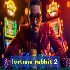 fortune rabbit 2